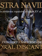 «NUESTRA NAVIDAD» (motetes navideños españoles) – miércoles 21 diciembre – 20´30h Iglesia de Sta. Ana